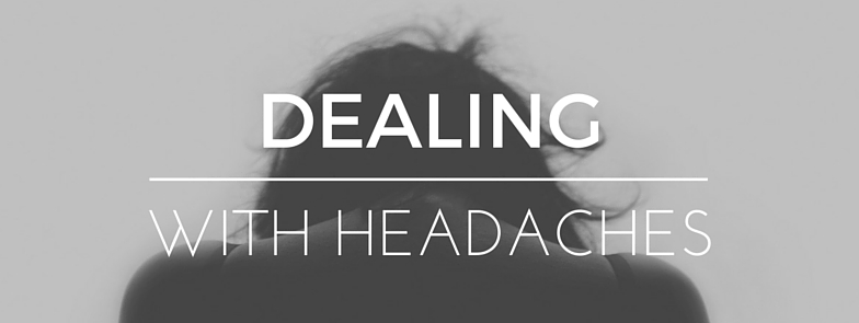 dealing with headaches