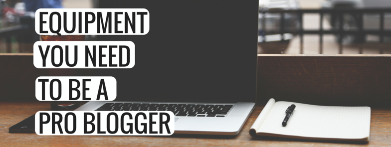 EQUIPMENTYOU NEED TO BE APRO BLOGGER