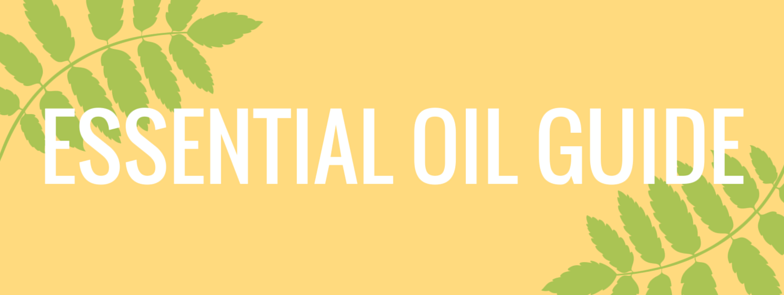 essential oil use guide