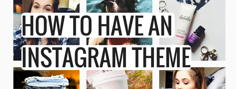 how to manage my instagram theme